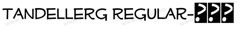 TandelleRg Regular字体转换 TandelleRg Regular字体转换